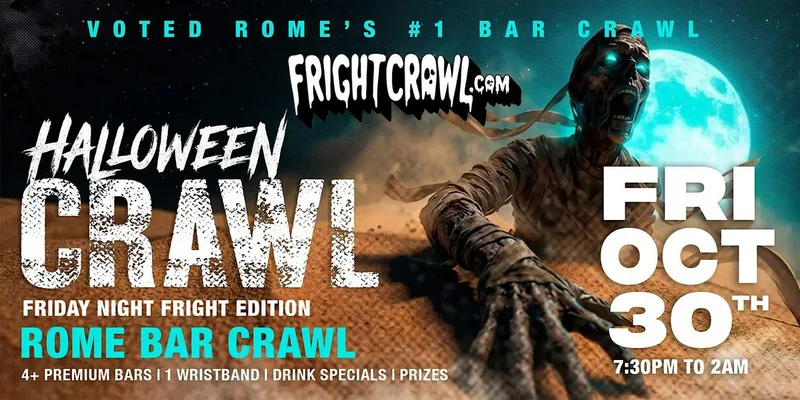 The Fright Crawl | Rome's Hottest Halloween Bar Crawl 2026 | Fri, Oct 30