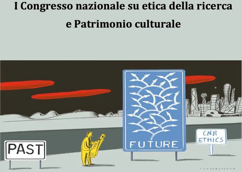 I Congresso nazionale su etica della ricerca e Patrimonio culturale