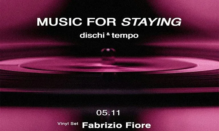 Music for Staying - dischi & tempo