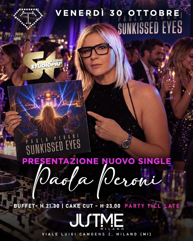 Paola Peroni - Sunkissed Eyes - Release Party JustMe Milan