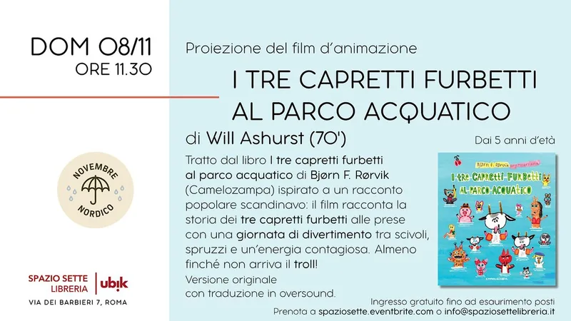 Proiezione del film "I tre capretti furbetti al parco acquatico"