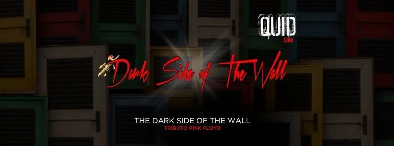 THE DARK SIDE OF THE WALL (Tributo Pink Floyd) 