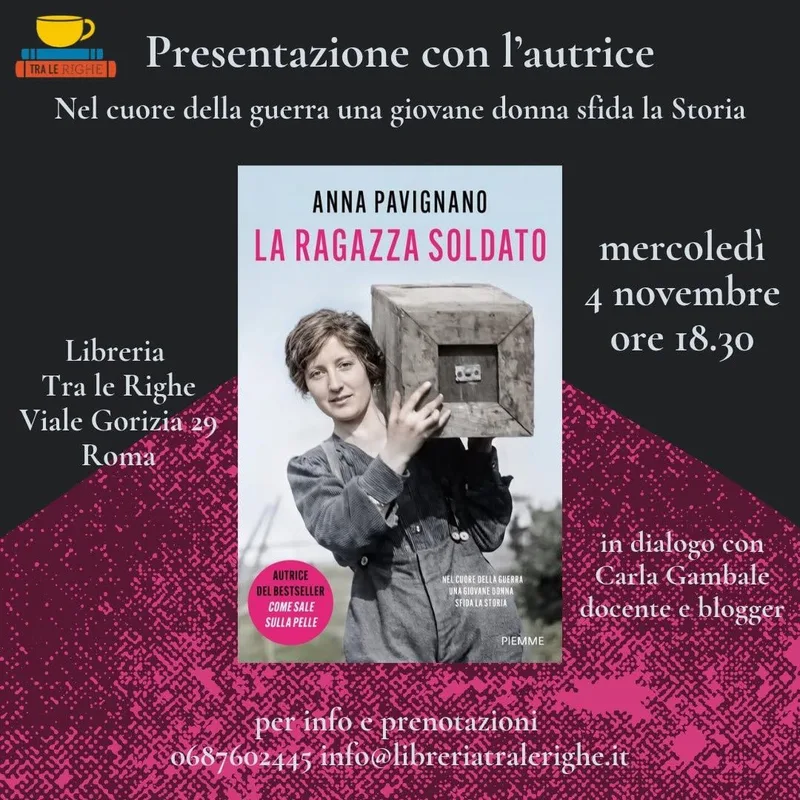 La ragazza soldato - Presentazione con Anna Pavignano