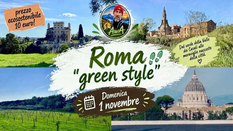 Roma “green style”: Natura, convivialità e meraviglie nascoste!
