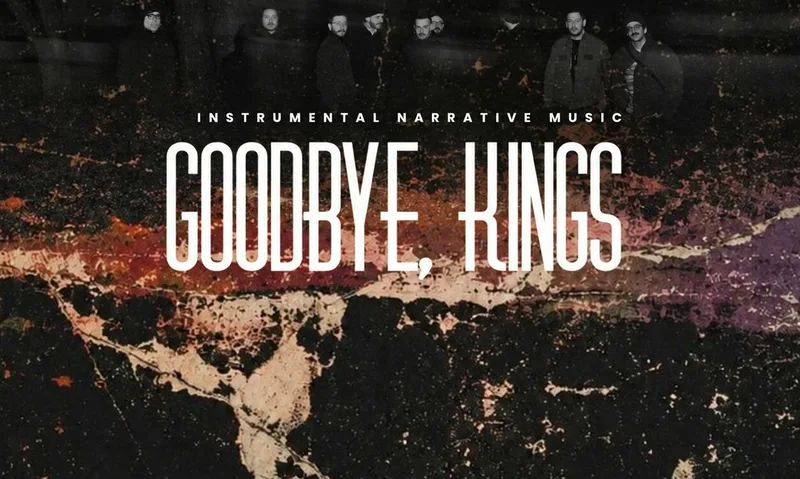 Goodbye, Kings