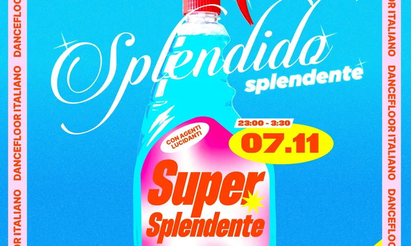 SPLENDIDO SPLENDENTE - Fa brillare la dancefloor