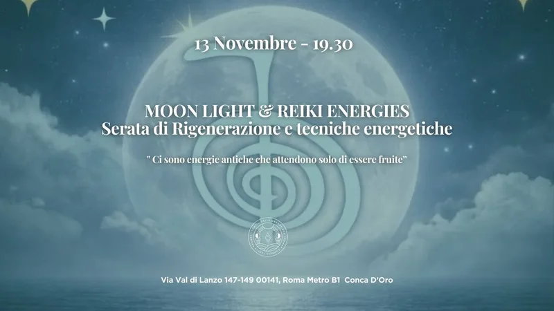 🌕🌘🌈 Energia Lunare & Reiki: Serata di rigenerazione