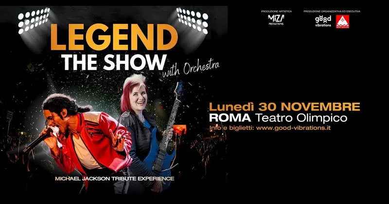 LEGEND THE SHOW in orchestra - MJ Tribute Experience @ Roma - Teatro Olimpico