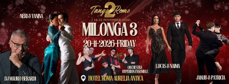 Tango To Rome - 3rd Milonga - Friday Night