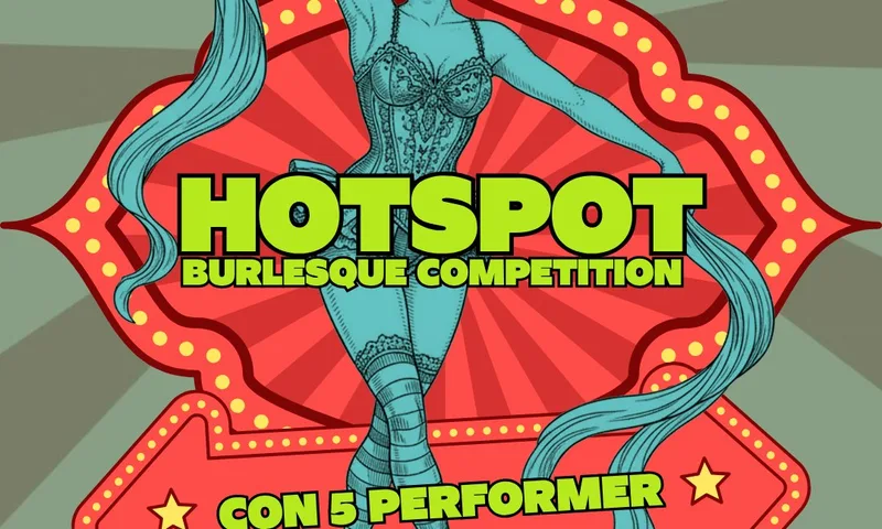 HOTSPOT - Burlesque competition