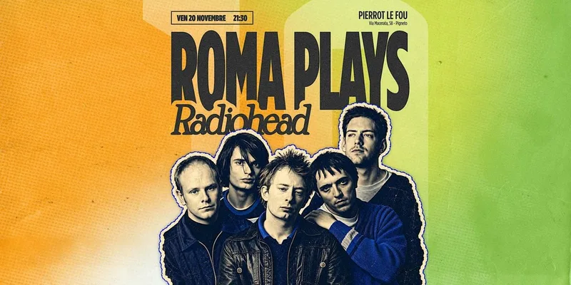 Roma Plays Radiohead - PLF