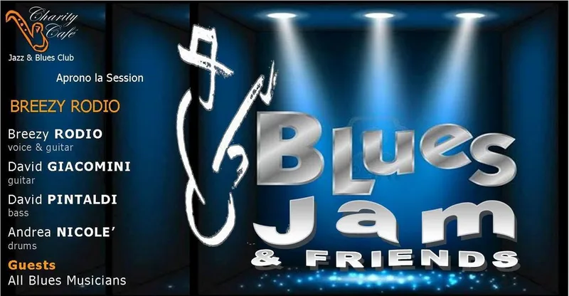 BLUES JAM & FRIENDS | BREEZY RODIO
