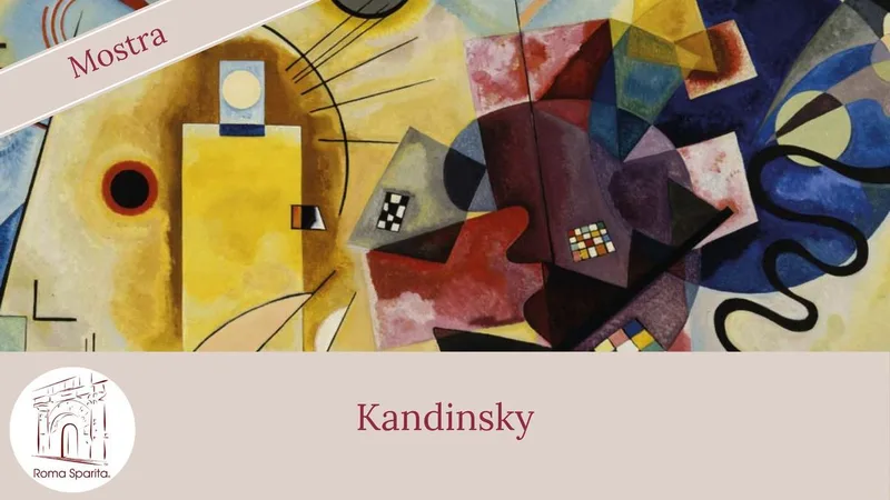Roma Sparita Mostra: Kandinsky