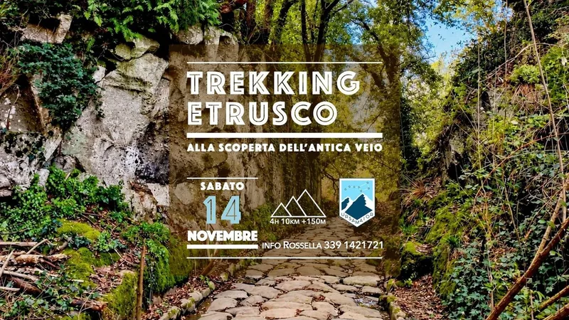 TREKKING ETRUSCO alla scoperta dell'antica Veio