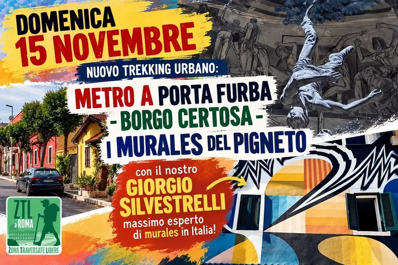 Un Nuovo Trekking Urbano: Metro A Porta Furba - Borgo Certosa - i Murales del Pigneto con Giorgio S.