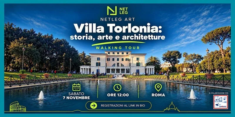 NetLeg Walking Tour - Villa Torlonia: storia, arte e architetture