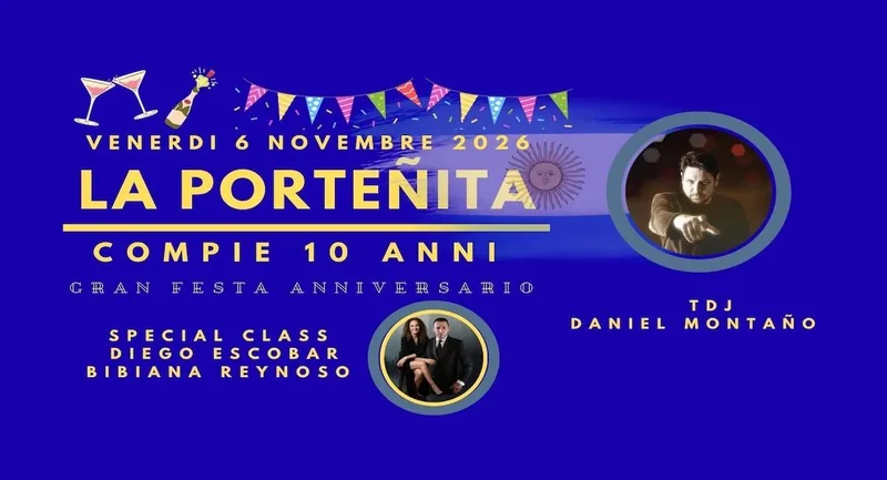 6/11 LA PORTEÑITA Tdj DANIEL  MONTAÑO Gran Festa Anniversario 