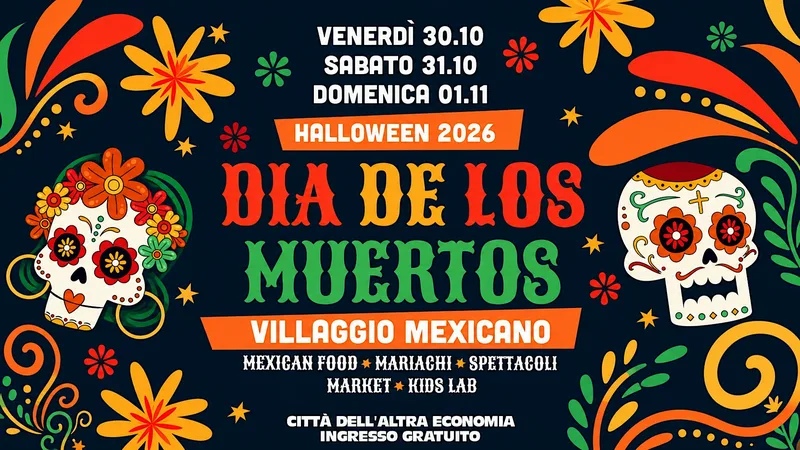 DIA DE LOS MUERTOS | VILLAGGIO MEXICANO