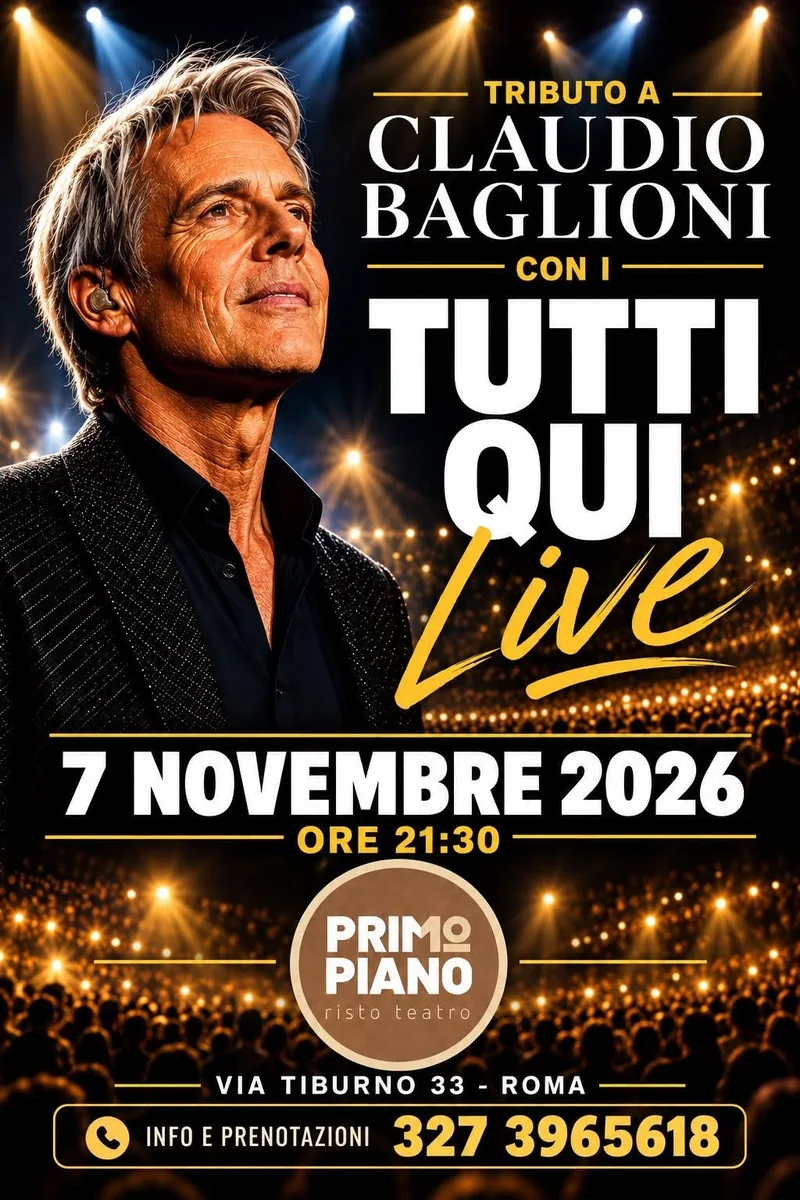 Claudio Baglioni Tribute Dinner Concert @ Primo Piano Ristoteatro