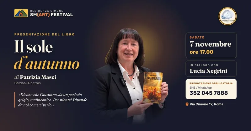 Il sole d'autunno: presentazione del libro di Patrizia Masci