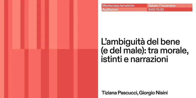 L'ambiguità del bene (e del male): tra morale, istinti e narrazioni