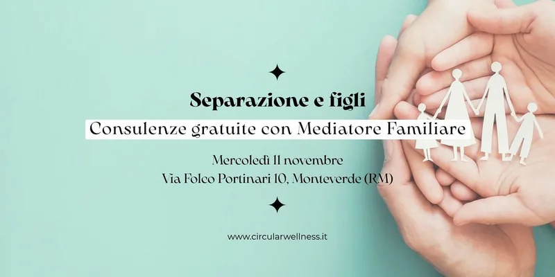 Separazione e figli: consulenze gratuite con mediatore familiare