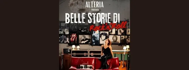 Alteria - Belle Storie di Rock'n Roll - 14/11/2026 - Roma (Teatro Ghione)