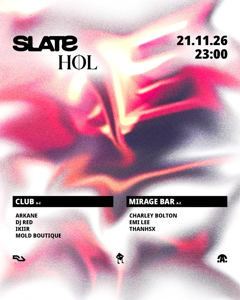 SLATE meets HØL, inviting DJ Red