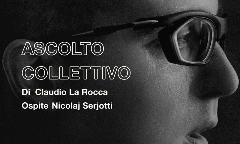 ApprofonDISCO / AscoltoCollettivo Nicolaj Serjotti
