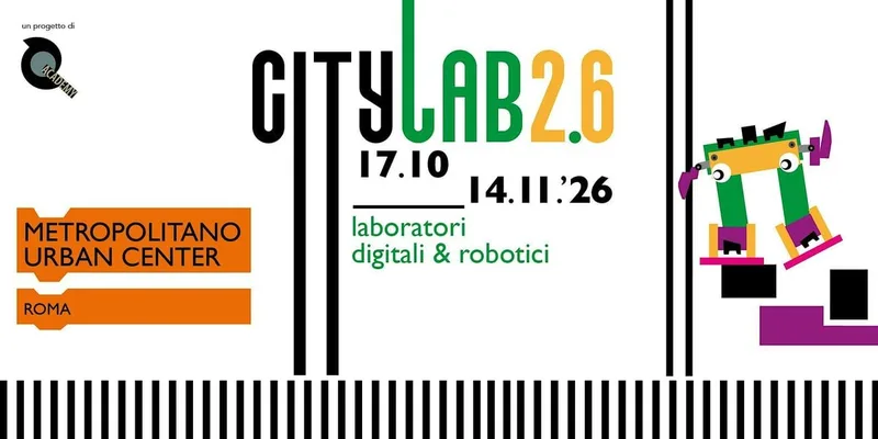 CITY LAB 2.6 Laboratori digitali &robotici