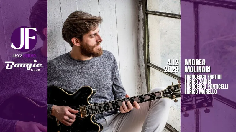 Andrea Molinari "Awakening" Il tutto nel nulla | Boogie Club JAZZ FRIDAY