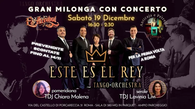 GRAN MILONGA con CONCERTO dell'orchestra tipica "Este es el Rey"