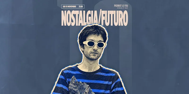 Nostalgia/futuro - PLF