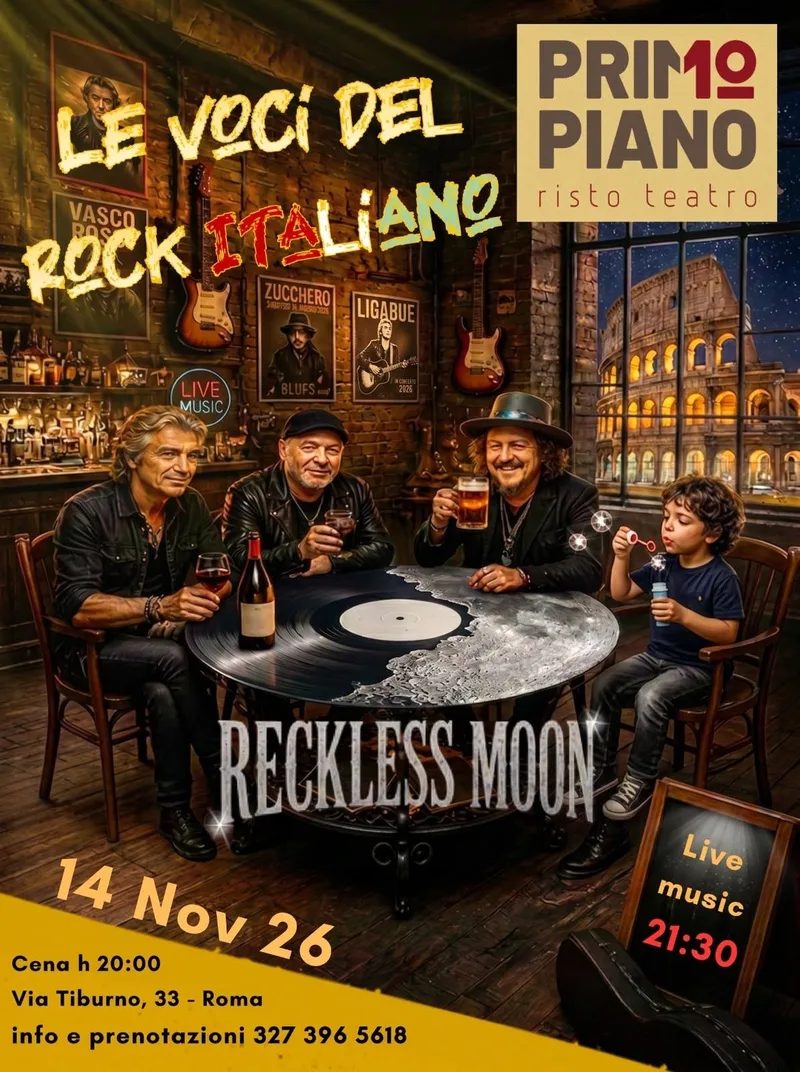 Reckless Moon Concert & Dinner @ Primo Piano