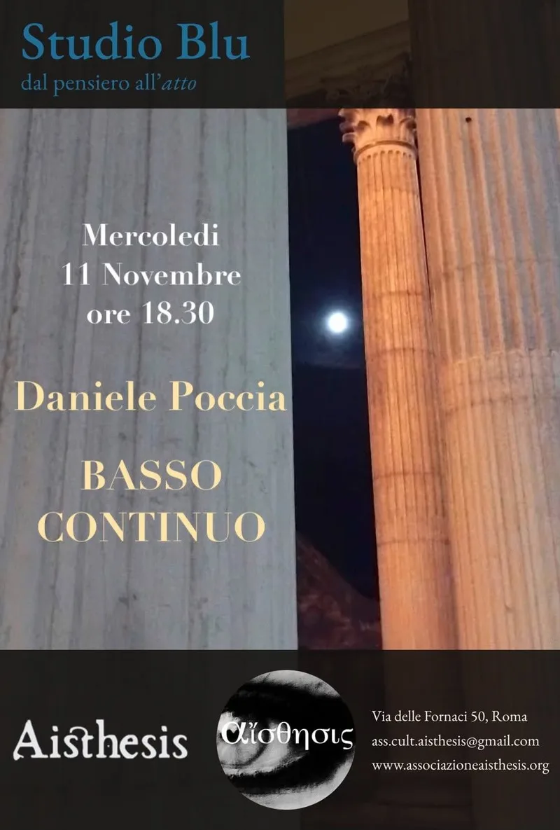 Studio Blu. Dal pensiero all'atto. "Basso Continuo" di Daniele Poccia