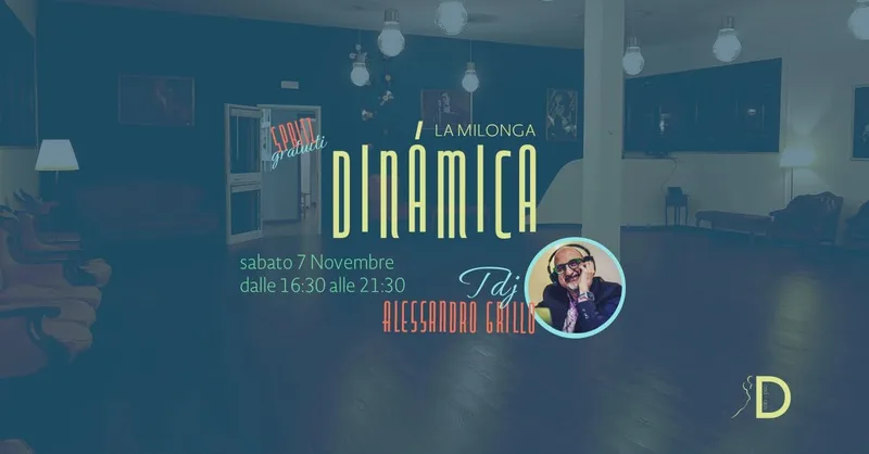 Dinámica - Milonga pomeridiana - Tdj Alessandro Grillo