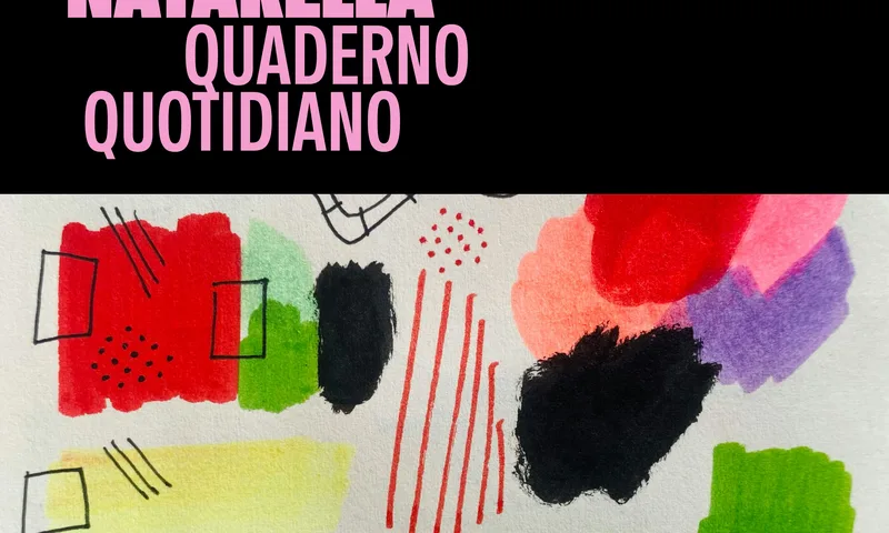 QUADERNO QUOTIDIANO / con Lorenza Natarella