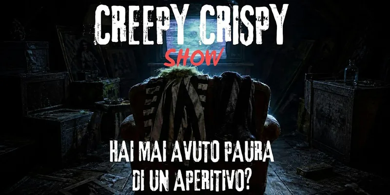 CREEPY CRISPY SHOW