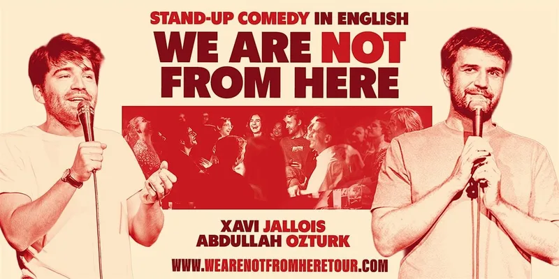 We are NOT From Here: Live in Rome - Stand-up Comedy in English