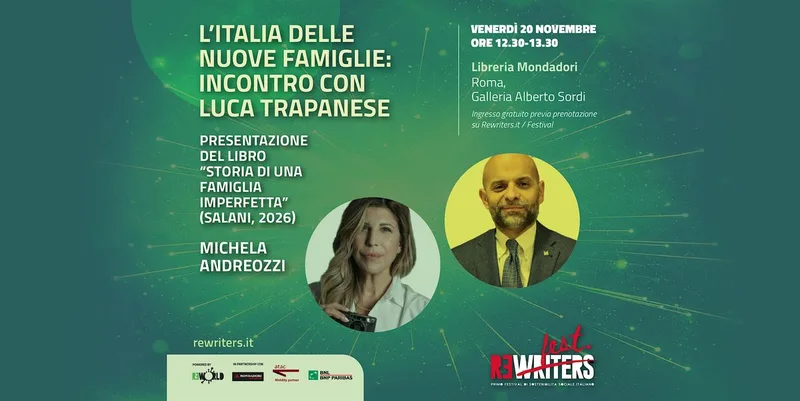 L'ITALIA DELLE NUOVE FAMIGLIE: INCONTRO CON LUCA TRAPANESE