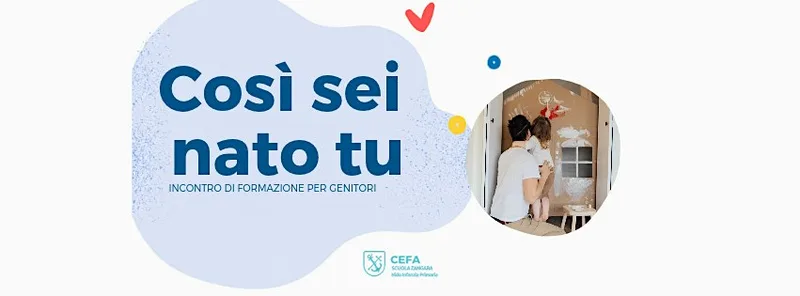 "Così sei nato tu"  Le sfide affettive e comunicative in famiglia