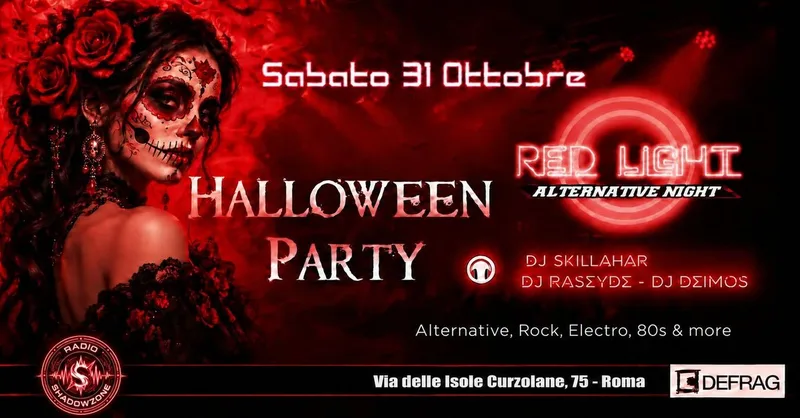  SABATO 31 OTTOBRE + RED LIGHT HALLOWEEN PARTY@DEFRAG