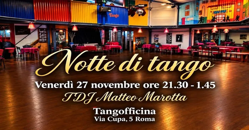 Notte di Tango - dj. Matteo Marotta ! 
