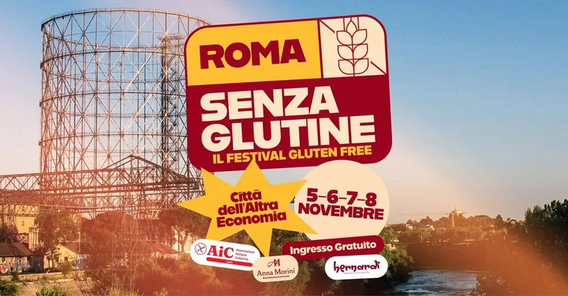 Roma Senza Glutine • Il Festival dal 5 all'8 Novembre 2026
