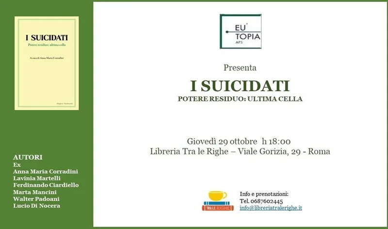 "I suicidati - Potere residuo ultima cella" - Il suicidio in carcere come responsabilità collettiva