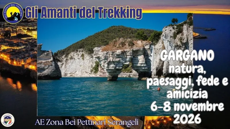 GARGANO natura, paesaggi, fede e amicizia