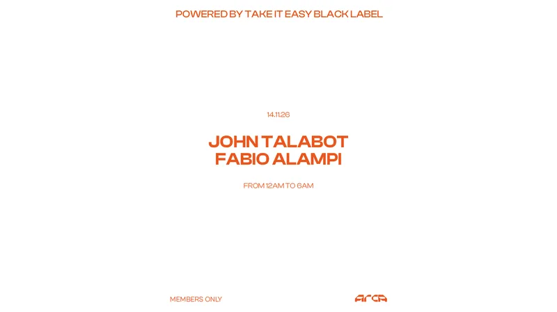 Take It Easy Black Label with John Talabot