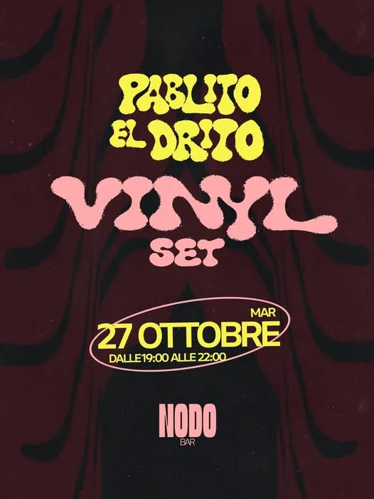 Pablito el Drito vinyl set at Nodo
