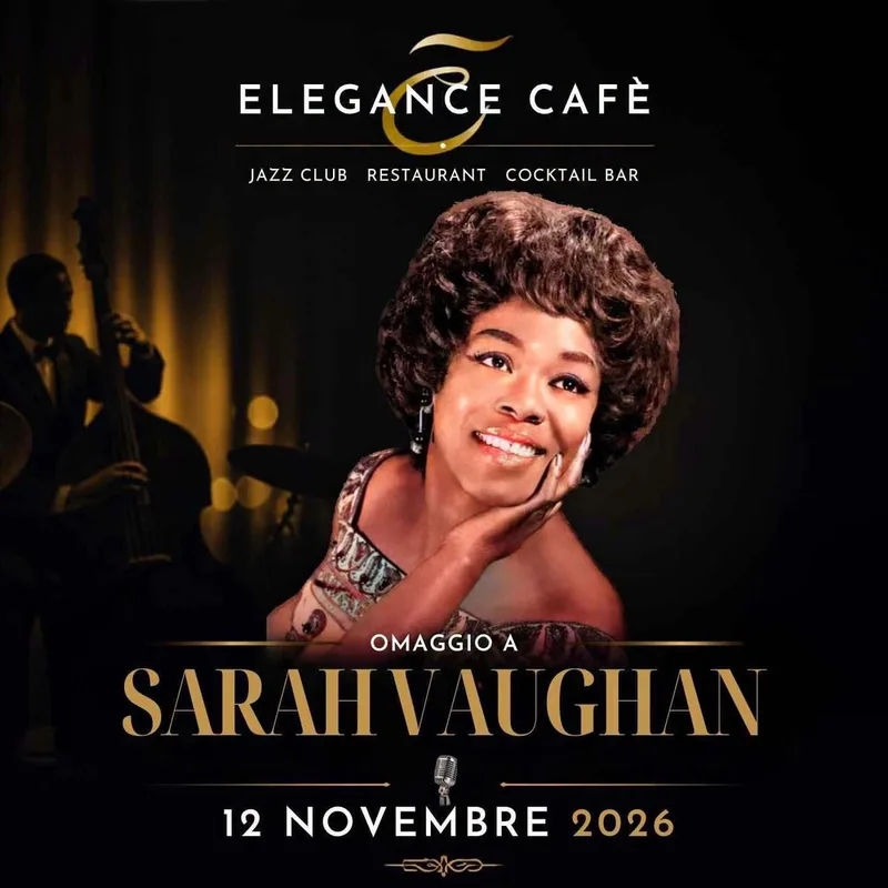 OMAGGIO A SARAH VAUGHAN // Live at ELEGANCE CAFE' JAZZ CLUB | ROMA