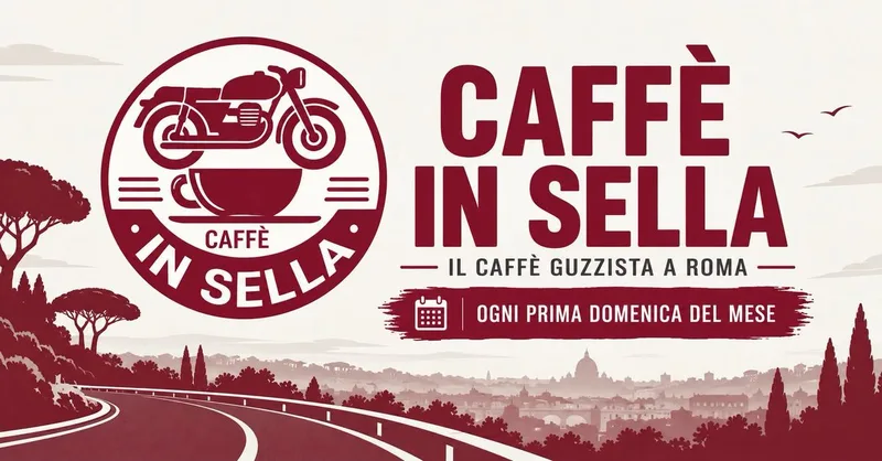 Caffè in Sella – Il caffè guzzista a Roma